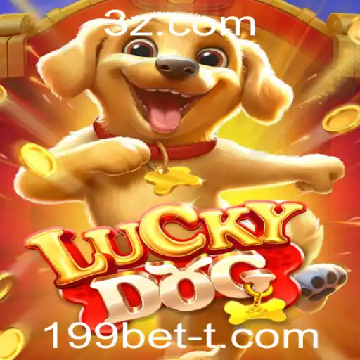 LuckyDog: Descubra o Empolgante Mundo do Jogo de Azar com 199bet