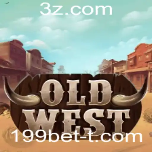 Descubra o Fascinante Mundo de OldWest com 199bet